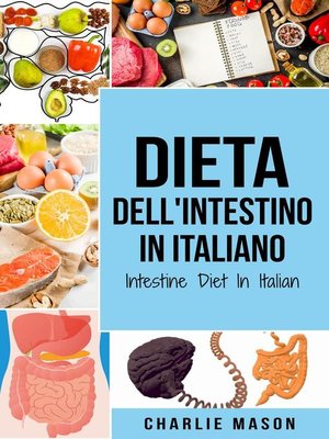 cover image of Dieta dell'Intestino In italiano/ Intestine Diet In Italian